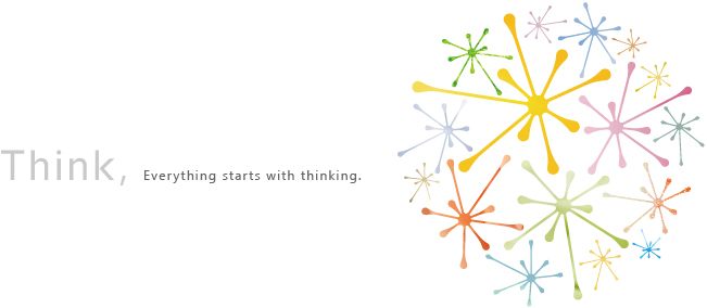 Think,everything starts with thinking